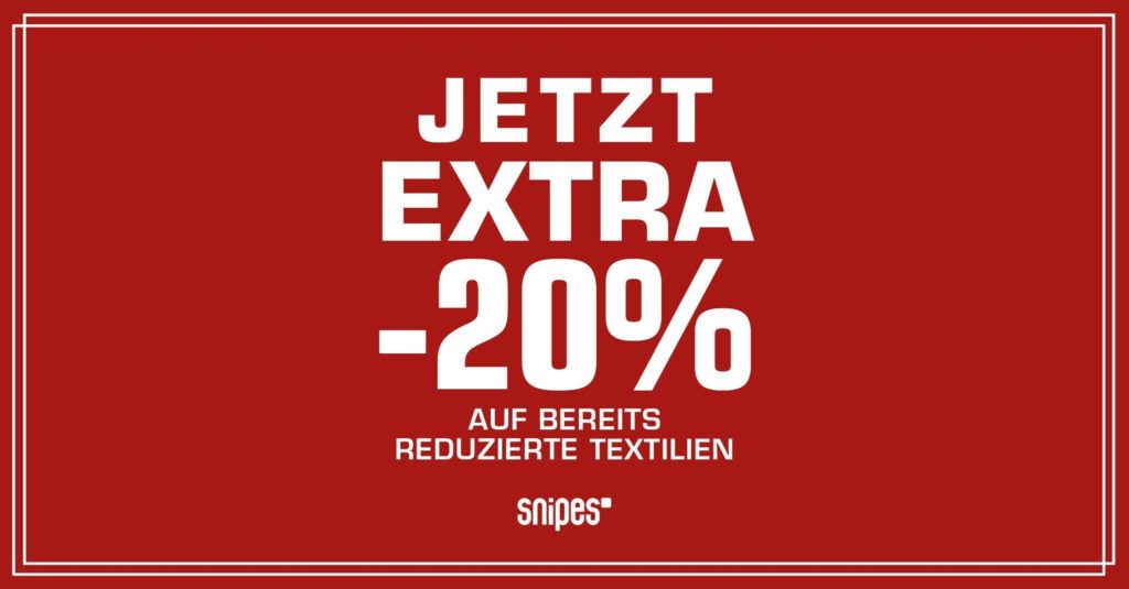 ᐅ SNIPES – 20% extra Rabatt auf Sale | #SNKR